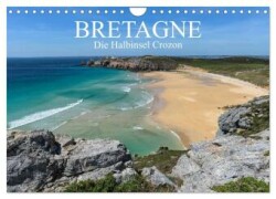 Bretagne - Die Halbinsel Crozon (Wandkalender 2025 DIN A4 quer), CALVENDO Monatskalender