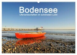 Bodensee - Uferlandschaften im schönsten Licht 2025 (Wandkalender 2025 DIN A2 quer), CALVENDO Monatskalender