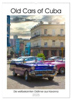 Old Cars of Cuba (Wandkalender 2025 DIN A2 hoch), CALVENDO Monatskalender