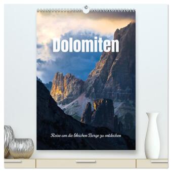 Dolomiten - Reise um die bleichen Berge zu entdecken (hochwertiger Premium Wandkalender 2025 DIN A2 hoch), Kunstdruck in Hochglanz