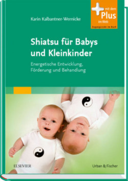 Shiatsu für Babys und Kleinkinder