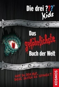 Die drei ???-Kids - Das gefährlichste Buch der Welt