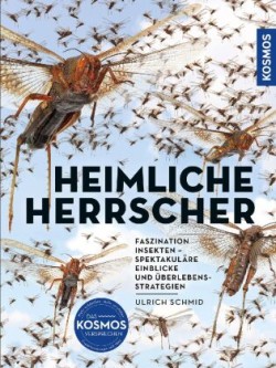 Insekten - Heimliche Herrscher