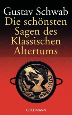 Schonsten Sagen DES Klassichen Altertums