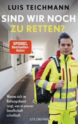 Sind wir noch zu retten?