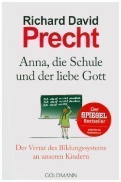 Anna, die Schule und der liebe Gott