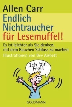 Endlich Nichtraucher für Lesemuffel!