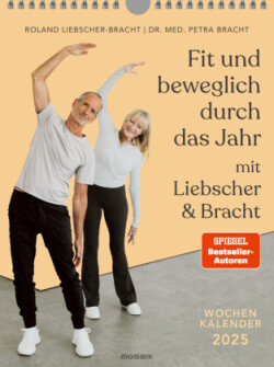 Fit und beweglich durch das Jahr mit Liebscher & Bracht 2025