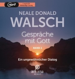 Gespräche mit Gott. Tl.1, 1 Audio-CD, MP3