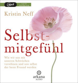 Selbstmitgefühl, 1 Audio-CD, MP3