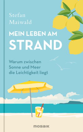 Mein Leben am Strand