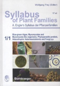 Syllabus of Plant Families - A. Engler's Syllabus der Pflanzenfamilien Part 1/1