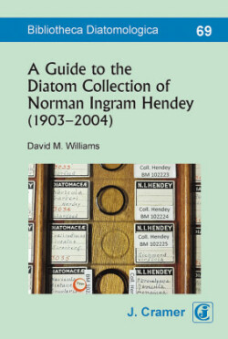 A Catalogue of the Norman Ingram Hendey (1903-2004) Diatom Collection