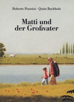 Matti und der Großvater