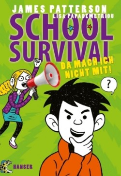 School Survival - Da mach ich nicht mit!