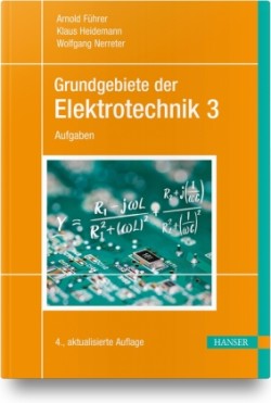 Grundgebiete der Elektrotechnik