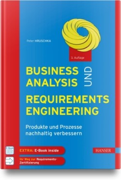 Business Analysis und Requirements Engineering, m. 1 Buch, m. 1 E-Book