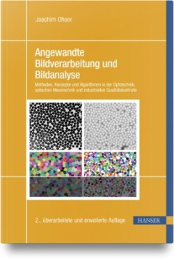 Angewandte Bildverarbeitung und Bildanalyse