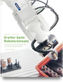 Greifer beim Robotereinsatz