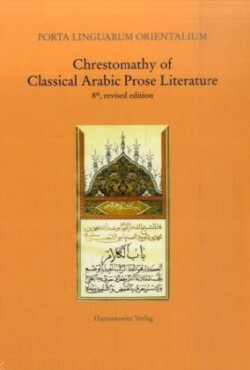 Chrestomathy of Classical Arabic Prose Literature