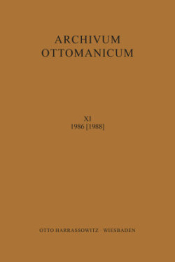 Archivum Ottomanicum XI (1986) [1988]