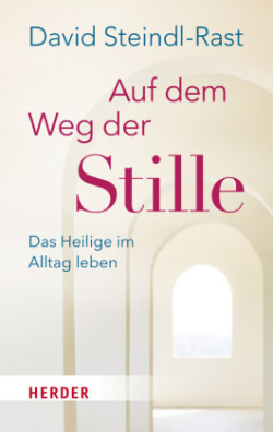 Auf dem Weg der Stille