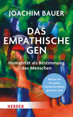 Das empathische Gen