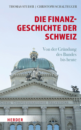 Die Finanzgeschichte der Schweiz