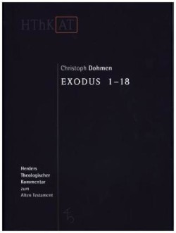 Herders theologischer Kommentar zum Alten Testament, Exodus 1-18