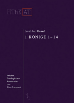 Herders theologischer Kommentar zum Alten Testament, 1 Könige 1-14