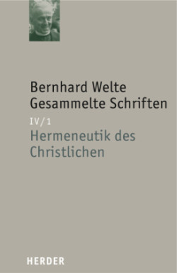 Bernhard Welte Gesammelte Schriften