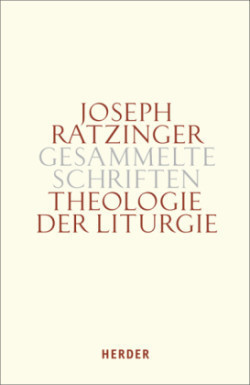 Theologie der Liturgie