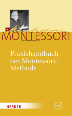 Praxishandbuch der Montessori-Methode