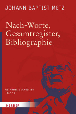 Johann Baptist Metz Gesammelte Schriften