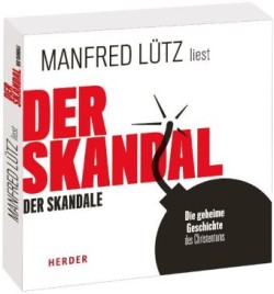 Der Skandal der Skandale, 9 Audio-CD