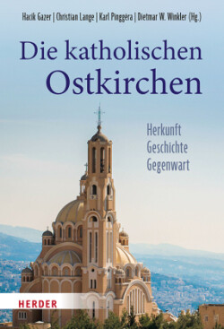 Die katholischen Ostkirchen