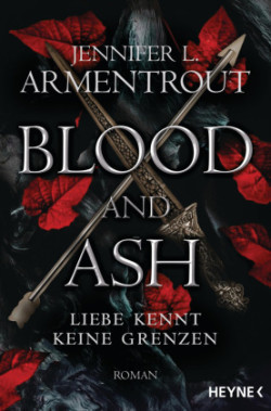 Blood and Ash - Liebe kennt keine Grenzen