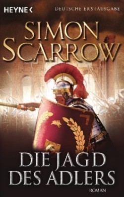Die Jagd des Adlers - Die Rom-Serie 7