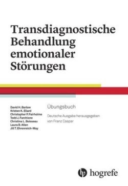 Transdiagnostische Behandlung emotionaler Störungen, Übungsbuch