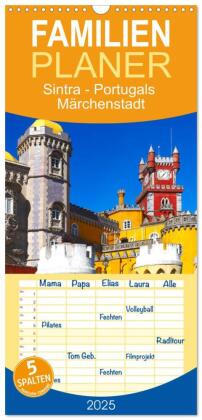 Familienplaner 2025 - Sintra - Portugals Märchenstadt mit 5 Spalten (Wandkalender, 21 x 45 cm) CALVENDO