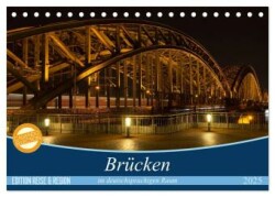 Brücken im deutschsprachigen Raum (Tischkalender 2025 DIN A5 quer), CALVENDO Monatskalender