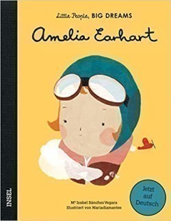 Little People, Big Dreams: Amelia Earhart (DE)
