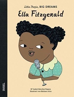 Little People, Big Dreams: Ella Fitzgerald (DE)