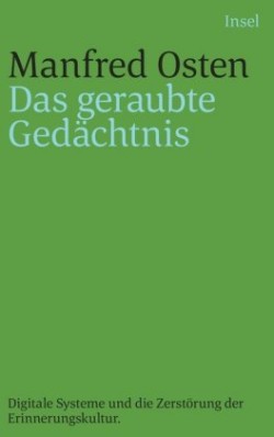 Das geraubte Gedächtnis