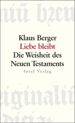 Die Weisheit des neuen Testaments