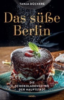 Das süße Berlin