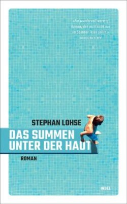 Das Summen unter der Haut