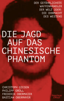 Die Jagd auf das chinesische Phantom