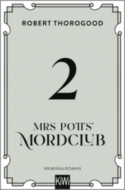 Mrs Potts' Mordclub und der tote Bräutigam