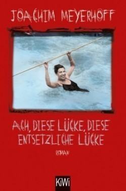 Ach, diese Lucke, diese entsetzliche Lucke